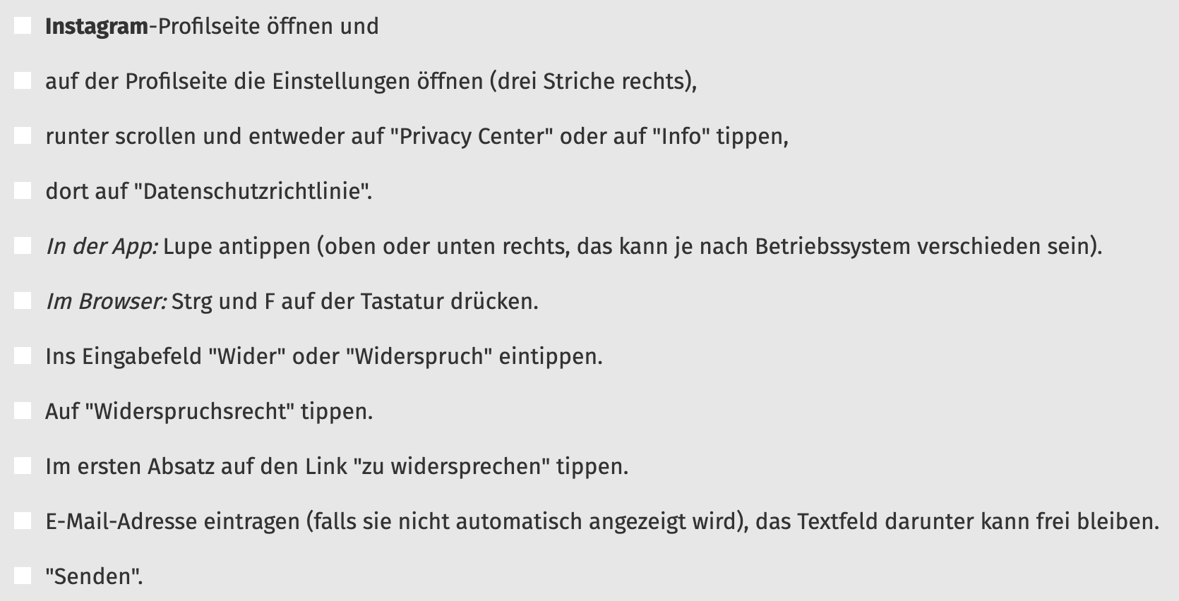 Ähnlich wie bei Facebook macht ihr auch auf Instagram euer Widerspruchsrecht geltend.