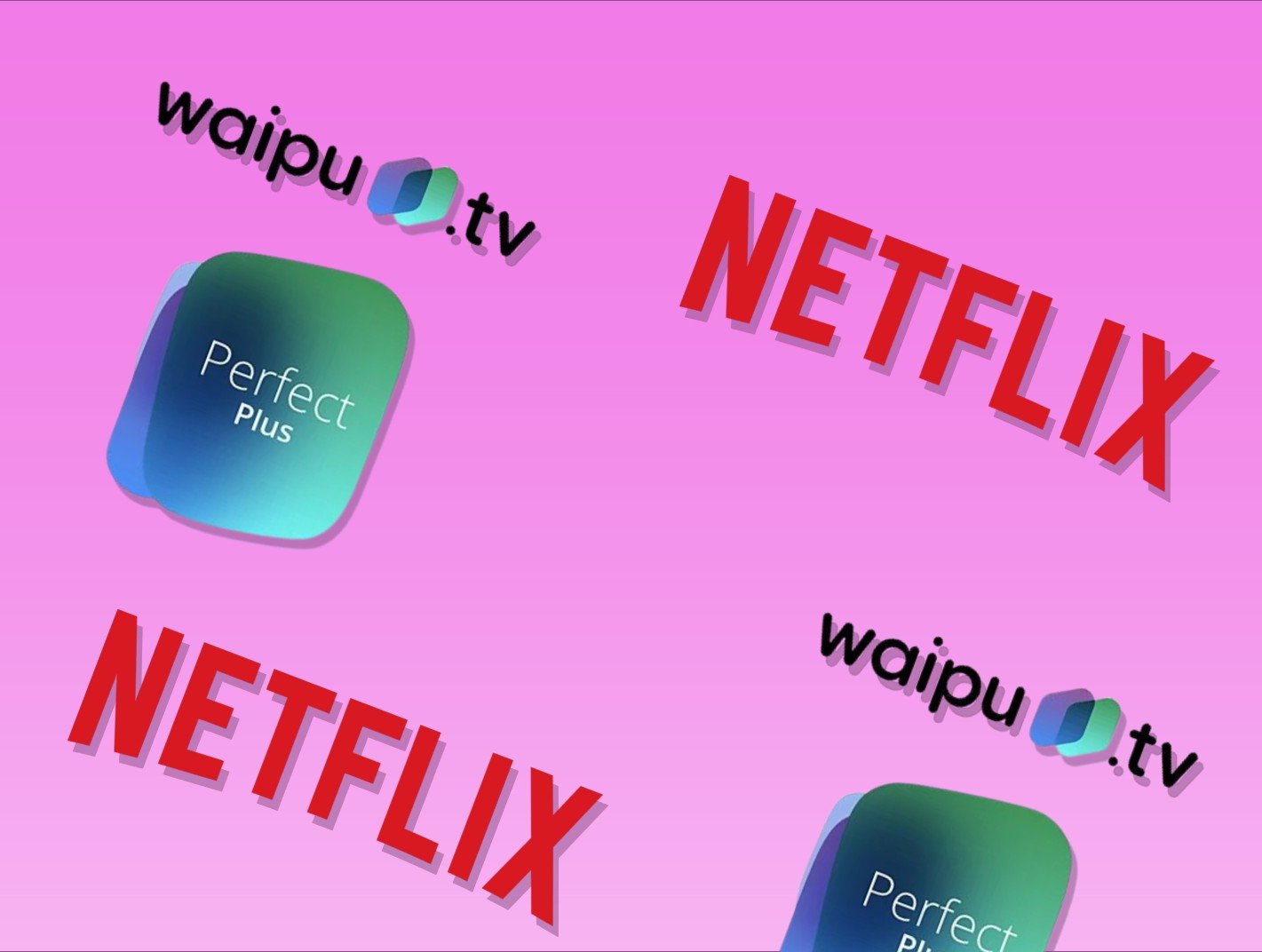 Netflix und Waipu.tv Perfect Plus im Kombi-Deal 50 Prozent günstiger